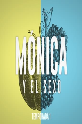 Mónica y el Sexo Season 1