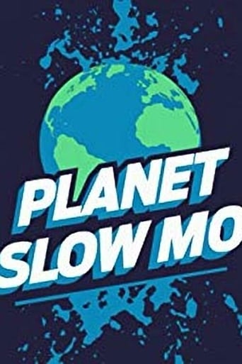 Planet Slow Mo Season 1