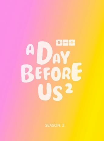A Day Before Us Season 2