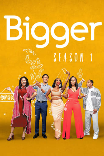 Bigger Season 1