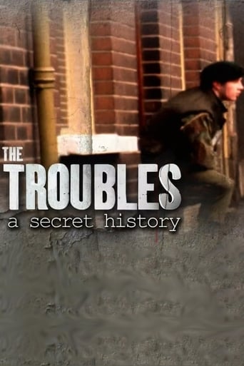 The Troubles: A Secret History