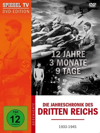 12 Years, 3 Months, 9 Days - The Chronicle Of The Third Reich Season 1