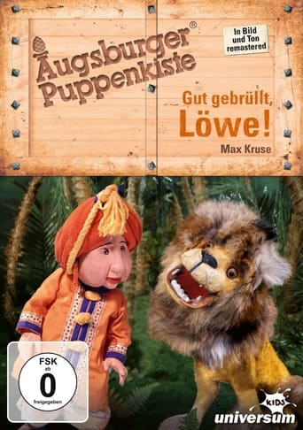 Augsburger Puppenkiste - Gut gebrüllt, Löwe!