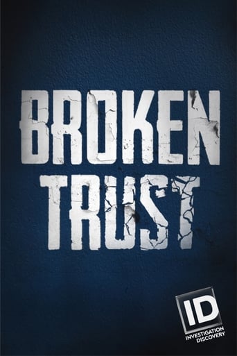 Broken Trust Season 1