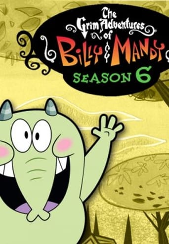 The Grim Adventures of Billy and Mandy Season 6