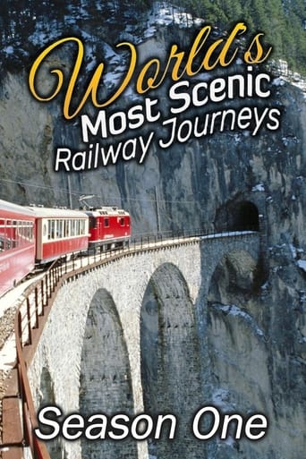 World's Most Scenic Railway Journeys Season 1