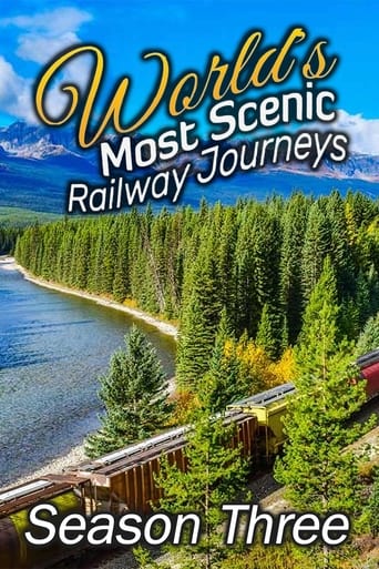 World's Most Scenic Railway Journeys Season 3