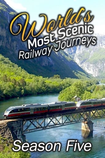 World's Most Scenic Railway Journeys Season 5