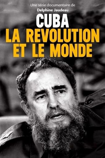 Cuba, la révolution et le monde Season 1